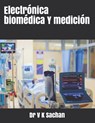 Electronica biomedica Y medicion - Dr V K Sachan - 9798654725226