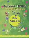 Scissor Skills Preschool Workbook: Cut and Glue Activity Book - Letters, numbers, and shapes cut and paste worksheets - A Fun Cutting Practice Activit - Jub Contemporary Kid Books - 9798655809956