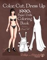 Color, Cut, Dress Up 1990s Paper Dolls Coloring Book, Dollys and Friends Originals: Vintage Fashion History Paper Doll Collection, Adult Coloring Page - Dollys and Friends - 9798656452595