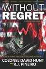 Without Regret - David Hunt - 9798662985124