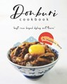 Donburi Cookbook: "Best Rice Based Dishes Out There" - Stephanie Sharp - 9798665356846