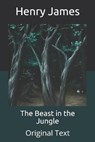 The Beast in the Jungle - HENRY JAMES,  James - 9798667501220