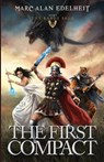 The First Compact - Marc Alan Edelheit - 9798668356072