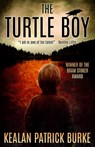 The Turtle Boy - Kealan Patrick Burke - 9798668867615
