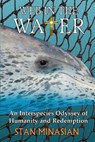 Web in the Water - MINASIAN,  Stan - 9798669951870