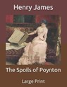 The Spoils of Poynton - HENRY JAMES,  James - 9798670797412