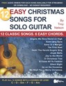 12 Easy Christmas Songs for Solo Guitar - Troy Nelson - 9798671183757