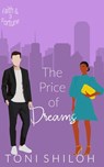The Price of Dreams: Faith & Fortune 3 - Toni Shiloh - 9798671993783