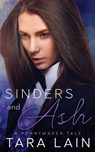 Sinders and Ash: A MM Rich Boy/Poor Boy, Fairy Tale Retelling Romance - Tara Lain - 9798672074634