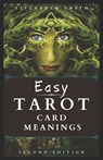 Easy Tarot Card Meanings - Elizabeth Smith - 9798673483046