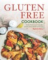 Gluten-Free Cookbook: Make Restaurant-Quality Gluten-Free Meals at Home - Stephanie Sharp - 9798674591597