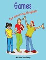 Games for learning English - Michael Anthony - 9798676087333
