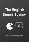 The English Sound System - YOUNG,  David - 9798676699246