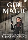Girl Magic - T. Jackson King - 9798676869984