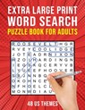 Extra Large Print Word Search Book for Adults: 48 US Themed Wordsearch Puzzles for Seniors or Visually Impaired - Puzzle King Publishing - 9798677030987