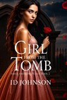 Girl From the Tomb - JOHNSON,  Id - 9798679149939