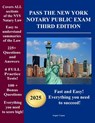 Pass the New York Notary Public Exam Third Edition: Everything you need - Exam Prep with 4 Full Practice Tests! - Angelo Tropea - 9798680215807