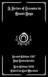 A Series of Lessons in Gnani Yoga - Tarl Warwick - 9798682375011