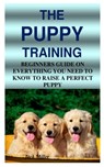 The Puppy Training - Jack Miller - 9798685365385