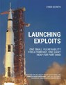 Launching Exploits: One Small Vulnerability For A Company, One Giant Heap for Port Bind - Richard Medlin - 9798685642400