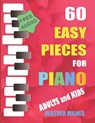 60 Easy Pieces for Piano - Heather Milnes - 9798688117073