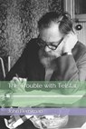 The Trouble with Telstar - BERRYMAN,  John - 9798695005943