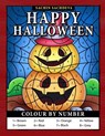 Happy Halloween Colour by Number - Sachin Sachdeva - 9798695189810