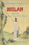 Mulan and the Modern Controversy: The Unconquerable Spirit of a Young and Courageous Chinese Warrior Woman - Phillip Thomas Tucker - 9798695691771