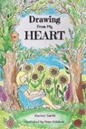 Drawing From My Heart - SMITH,  Rachel - 9798697036389
