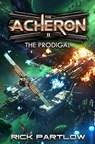 Prodigal: A Military Sci-Fi Series - Rick Partlow - 9798697812334