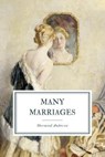 Many Marriages - ANDERSON,  Sherwood - 9798699177219