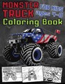 Monster Truck Coloring Book For Kids Ages 4-8 - PUBLISHING,  Penelope's Art - 9798699360185