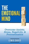 The Emotional Mind - Lewis David - 9798700547161