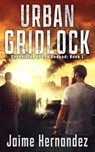 Urban Gridlock - HERNANDEZ,  Jaime - 9798700901604