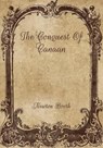 The Conquest Of Canaan - TARKINGTON,  Newton Booth - 9798702010076