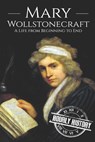 Mary Wollstonecraft - History Hourly History - 9798703120880