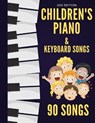 Children's Piano & Keyboard Songs - Tyers Ben Tyers - 9798704561705