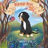 Berner Bane Finds His Family - Julia Smith ; Winston Smith - 9798706451059