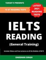 IELTS Reading (General Training): Latest IELTS Readings for General Training - SINGH,  Darshan - 9798710437667