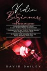 Violin for Beginners - David Bailey - 9798711840220