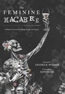 The Feminine Macabre - Amanda R Woomer - 9798713354480