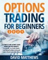 Options Trading for Beginners 2021 - MATTHEWS,  David - 9798714873164