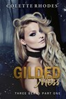 Gilded Mess - Rhodes Colette Rhodes - 9798714933271