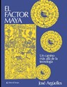 El factor Maya - Jose Arguelles - 9798715636775
