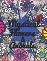 Mystical Flowers & Animals: HUGE 100 page adult coloring book for enjoyment and relaxation - Gina Ann Nelson - 9798717081467