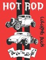 Hot Rod Coloring Book - BOOK,  Happy Coloring - 9798718089455