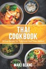 Thai Cookbook - Maki Blanc - 9798719423883
