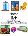 English-Tigrinya Home / ቤት Children's Bilingual Picture Dictionary - Richard Carlson - 9798720821296