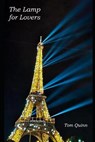 The Lamp for Lovers - QUINN,  Tom - 9798721432620