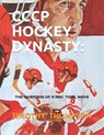 Cccp Hockey Dynasty: The Inception of a Red Tidal Wave - Timothy James Thompson - 9798722518200